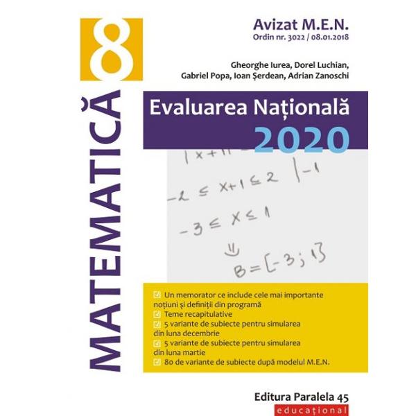 Avizat MEN conform OM nr 30228012018GHIDUL COMPLET DE PREG&258;TIRE A EXAMENULUI DE EVALUARE NA&354;IONAL&258; pentru proba de matematic&259; este &238;n concordan&355;&259; cu programa &351;colar&259; &238;n vigoare &351;i cu toate manualele aprobate de MENUn prim element de noutate care face din acest ghid un instrument extrem de util pentru elevi &351;i profesori &238;l reprezint&259; temele recapitulative &351;i memoratorul 