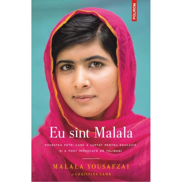 Povestea fetei care a luptat pentru educatie si a fost impuscata de talibaniM-am nascut intr-o tara care a luat fiinta la miezul noptii Cind am fost atit de aproape de moarte abia trecuse de miezul zilei Cind talibanii au ocupat Valea Swat din Pakistan printre foarte putinii care au indraznit sa protesteze a fost si o fata Malala Yousafzai a refuzat sa taca si a 
