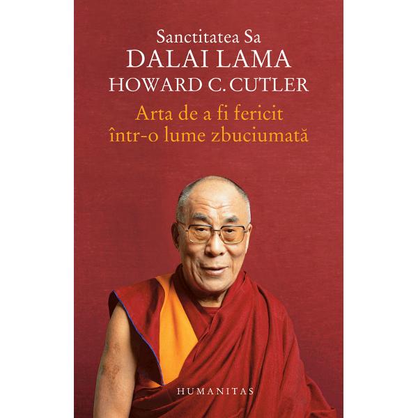 „Scopul vietii noastre este cautarea fericirii“ spunea Sanctitatea Sa Dalai Lama Dar cum putem ajunge la o viata implinita intr-o lume dominata de suferinta violenta rasism nationalism prejudecati singuratate Arta de a fi fericit intr-o lume zbuciumata incearca sa gaseasca solutii la aceasta dilema impletind preceptele filozofiei budiste cu psihologia si psihiatria moderna In intalnirile dintre dr Howard Cutler si Dalai Lama tonul e mereu pozitiv proaspat si plin de 