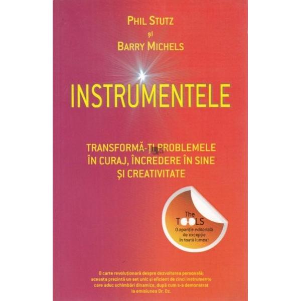 Cartea Instrumentele ofera o solutie pentru principala critica adusa de pacienti psihoterapiei asteptarea interminabila de dinaintea transformarii reale Modelul psihoterapeutic traditional este axat pe trecut in timp ce Phil Stutz si Barry Michels folosesc  un arsenal de tehnici – pe care le numesc „instrumente” – ce le permit pacientilor sa se foloseasca de problemele lor ca de niste parghii pentru a avea acces la 