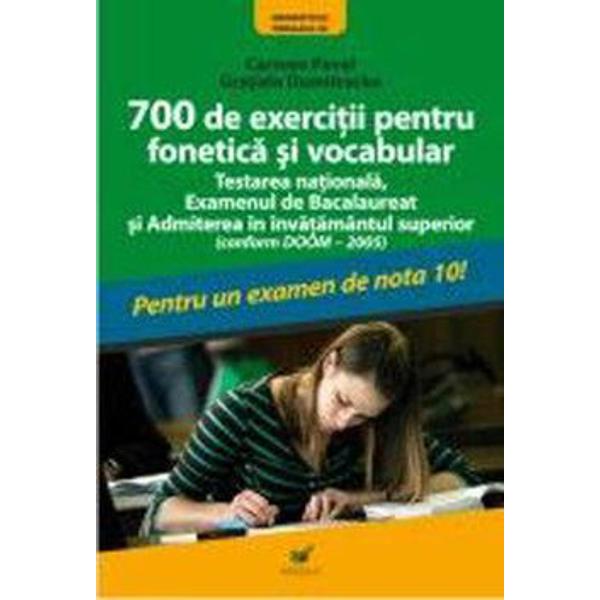 700 de exercitii pentru fonetica si vocabular - edII2009