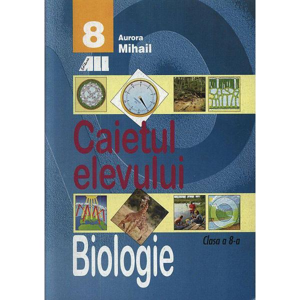 Biologie - Caiet VIII Mihail