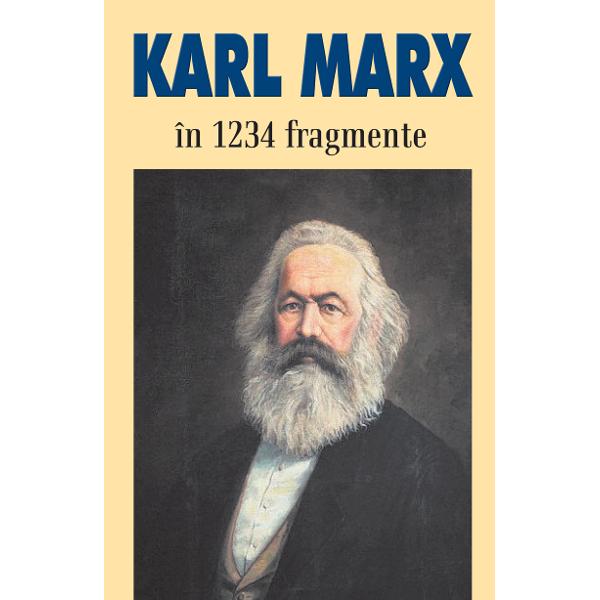 De&351;i frecvent contestat f&259;r&259; s&259; fie citit Karl Marx r&259;mâne a fi unul dintre cei mai importan&355;i gânditori ai omenirii r&259;u în&355;eles &351;i în ciuda celebrit&259;&355;ii sale r&259;u cunoscut; selec&355;ia – prima de dup&259; 1990 – f&259;cut&259; de marele c&259;rturar Ion Iano&351;i demonstreaz&259; r&259;spicat acest lucru 