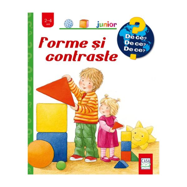 Cartea Forme &537;i contraste din colec&539;ia De ce De ce De ce î&537;i propune s&259; familiarizeze copiii mici cu no&539;iuni ca mare-mic; luminos-întunecat; sus-jos; rotund-col&539;uros; plin-gol; vesel-trist de altfel destul de greu de în&539;eles pentru ei Paginile cartonate cu imagini colorate atractive cu ferestre explicative îndeamn&259; micii cititori s&259; descopere obiectele de forme 