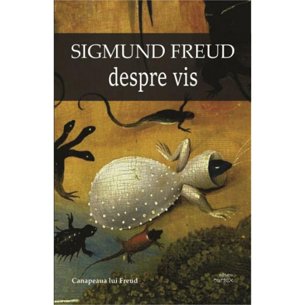 Pentru Sigmund Freud analiza cu aparat psihanalitic a viselor faciliteaza in primul rand descifrarea misterului afectiunilor nevrotice si in al doilea rand deschide drumul spre inconstient visul fiind den koniglichen Weg calea regala spre inconstient Freud distinge trei tipuri de vise diferentiate in functie de gradul de rationalitate si de veridicitate a continutului In prima categorie se situeaza visele simple sau visele clare care sunt specifice copiilor si care sunt 