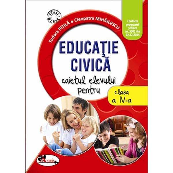Educatie civica clasa a IV a caietul elevului PitilaMihailescu