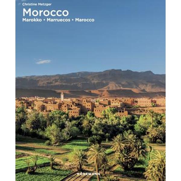 Morocco situated between the Atlantic and the Mediterranean is culturally culinarily and architecturally influenced by Berbers Arabs and Europeans The countrys diversity is reflected in the landscape of Mediterranean coastal regions in the north and west the high mountains in the interior and the Sahara In over 500 photographs this volume shows the multi-faceted landscape and oriental culture of Morocco