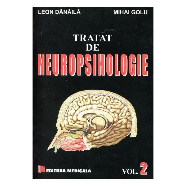 Tratat de neuropsihologie volII