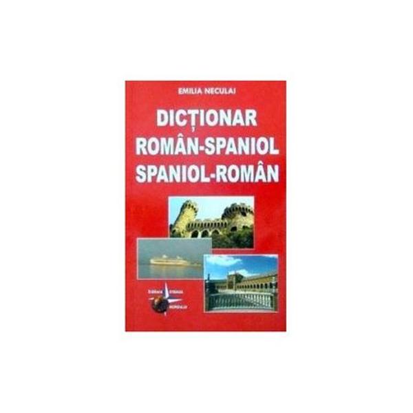 Dictionar roman -spaniolspaniol-roman