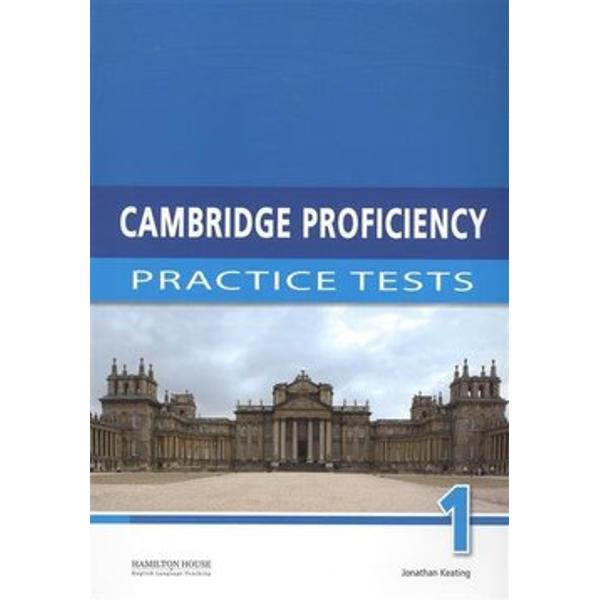 Cambridge Proficiency Practice Tests have been specifically written for the updated 2013 Cambridge Proficiency in English examination The tests have been designed to familiarise students with the exact format of the updated exam as well as to expand their vocabulary and to improve the skills required to pass the examination Cambridge Proficiency Practice Tests contain • six complete practice tests for the updated 