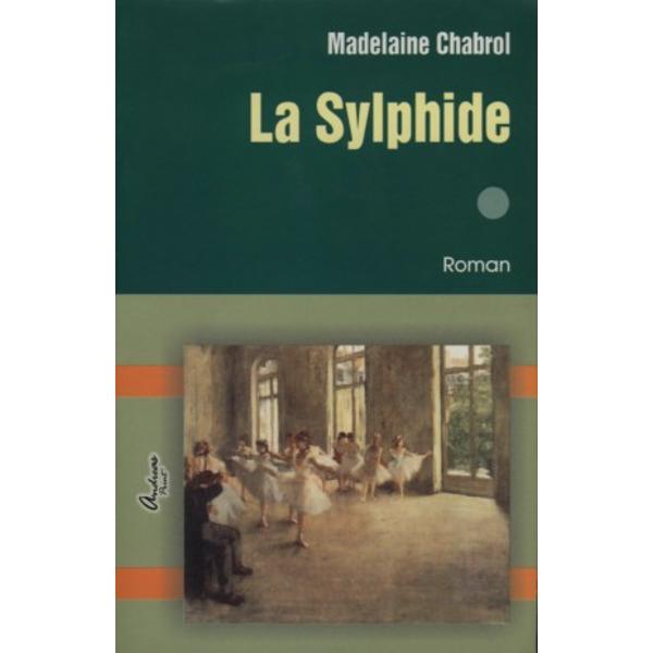 La sylphide volIde Madelaine Chabrol
