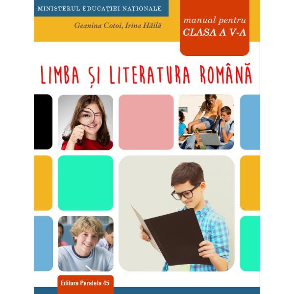 Manual limba si literatura romana clasa a V a