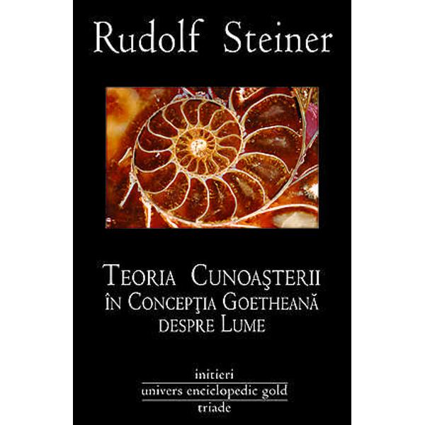 Scrisaintre anii 1884-1885 si publicata prima oara in 1886 lucrarea operade tinerete a lui Rudolf Steiner este conceputa in contextul studiilorsale asupra lucrarilor filosofului german si al activitatii de editare ascrierilor lui Goethe de stiinte ale naturii span classbox 