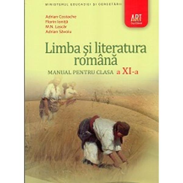 Limba si literatura romana clasa a XI a