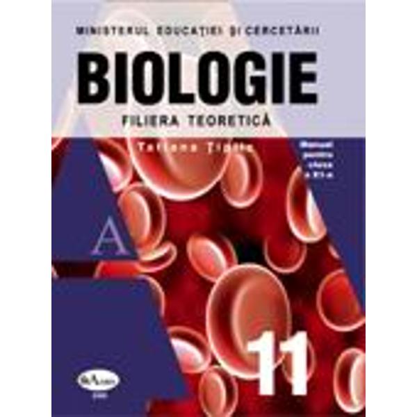 pedala Golește gunoiul Acea  Manual de biologie clasa a XI a Tiplic - Tatiana Tiplic - Libraria CLB