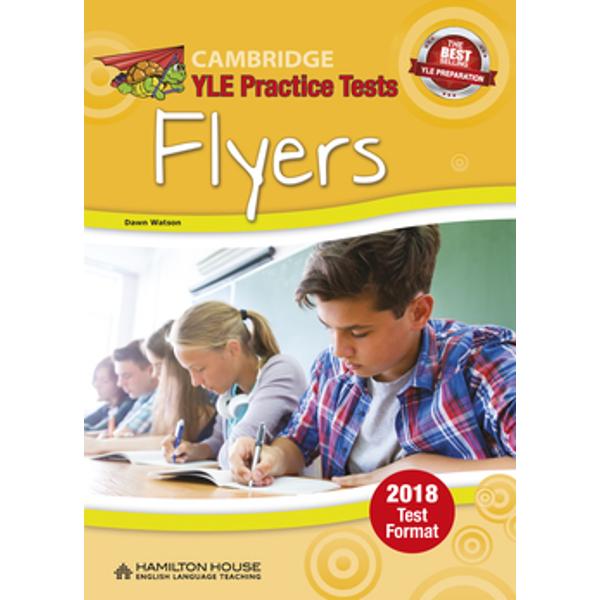 Cambridge Starters Movers & Flyers Practice Tests have been designed to familiarise young learners with the exact format of the revised 2018 examinations as well as to expand their vocabulary and to improve the skills required to do well in these examinations Key Features • five complete practice tests • consolidation exercises after every test to ensure students practise vocabulary which frequently appears in the 
