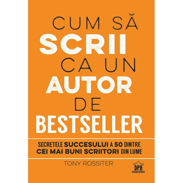 &206;n cartea Cum s&259; scrii ca un autor de bestseller descoperi&539;i secretele succesului a 50 dintre cei mai buni scriitori din lumeAceast&259; carte se adreseaz&259; tuturor persoanelor pasionate de scrisCine nu a visat s&259; scrie un bestsellerExplic&226;nd cele mai cunoscute c&259;r&539;i scrise de 50 de autori celebri Tony Rossiter v&259; arat&259; exact cum &537;i-au atins ace&537;tia succesul fenomenal Cu un ochi de expert el explic&259; modul &238;n care 