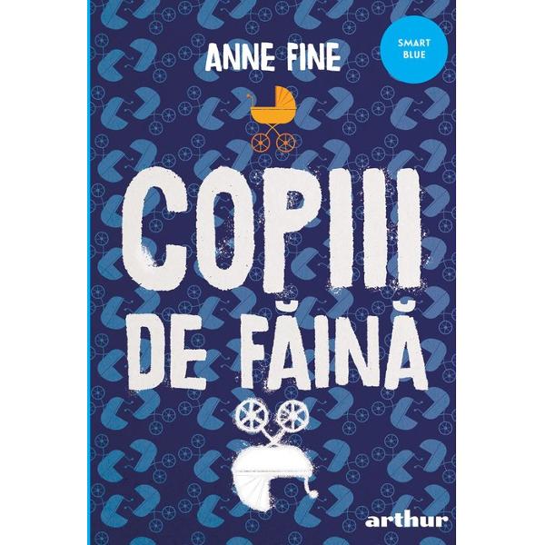 Copiii de faina - Anne Fine - Libraria CLB
