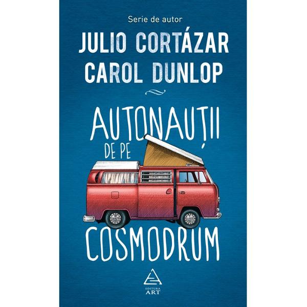 Autonau&539;ii de pe cosmodrum - ultima carte a lui Julio Cortázar - este o poveste de dragoste &537;i o ireveren&539;ioas&259; carte de c&259;l&259;torii plin&259; de întâmpl&259;ri am&259;nun&539;ite &537;i de instantanee care detaliaz&259; aventura de treizeci &537;i trei de zile din 1982 a scriitorului argentinian &537;i a lui Carol Dunlop pe autostrada Paris-Marsilia Dezv&259;luind comorile - sau ororile - ascunse ale 