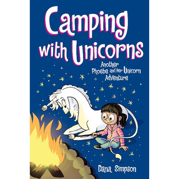Life is never boring when your best friend is a unicorn The latest installment in this bestselling series is full of mischief magic and adventure — as well as an important reminder to always stay true to yourselfSchool’s out so Phoebe and her unicorn best friend Marigold Heavenly Nostrils have the entire summer to play games visit the pool and even go camping Unicorn horns are excellent utensils for roasting things over the 