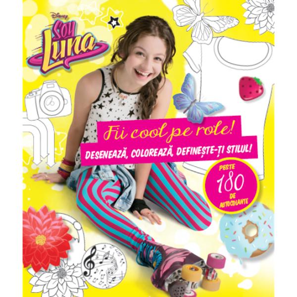 Distreaz&259;-te cu Soy Luna cel mai popular serial de la Disney Channel TV Fii gata s&259; colorezi s&259; desenezi &351;i s&259;-&539;i creezi propriul stil