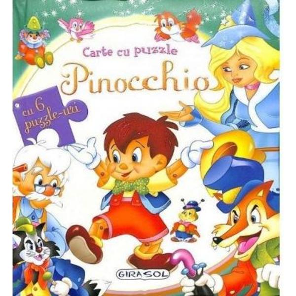 Cartea spune pe scurt in propozitii simple si concise aventurile prin care trece Pinocchio papusa de lemn insufletita in incercarea lui de a deveni baiat adevarat Intamplarile din poveste sunt minunat reprezentate prin ilustratii viu colorate; 6 din aceste ilustratii fiind sub forma de puzzle Fiecare puzzle este format din 6 piese Numar pagini 10Anul aparitiei2015Cartonata 