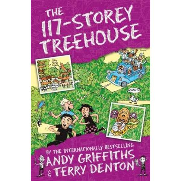 There are lots of laughs at every level in The 117-Storey Treehouse the ninth book in the number one bestselling Treehouse series from Andy Griffiths and Terry Denton Andy and Terry have added another thirteen levels of crazy fun to their every-growing treehouse Theyve got a tiny-horse level a pyjama-party room an Underpants Museum and Treehouse Information Centre But Andy and Terry have found themselves running from the Story Police and the only way to escape is through the 