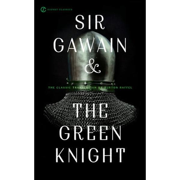 THE INSPIRATION FOR THE UPCOMING MAJOR MOTION PICTURE THE GREEN KNIGHT—STARRING DEV PATELAn epic poem of honor and bravery written by an anonymous fourteenth-century poet Sir Gawain and the Green Knight is recognized as an equal of Chaucer’s masterworks and of the great Old English poems including Beowulf It is Christmas in Camelot and a truly royal feast has been laid out for King 