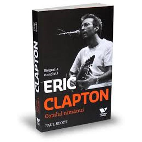 Eric Clapton Copilul nimanui
