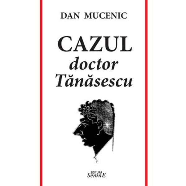 Cazul doctorului Tanasescu