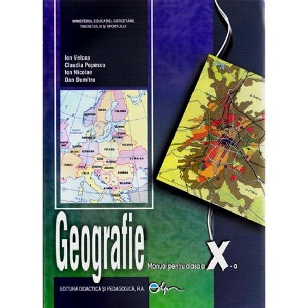 Manual geografie clasa a X a editia 2019