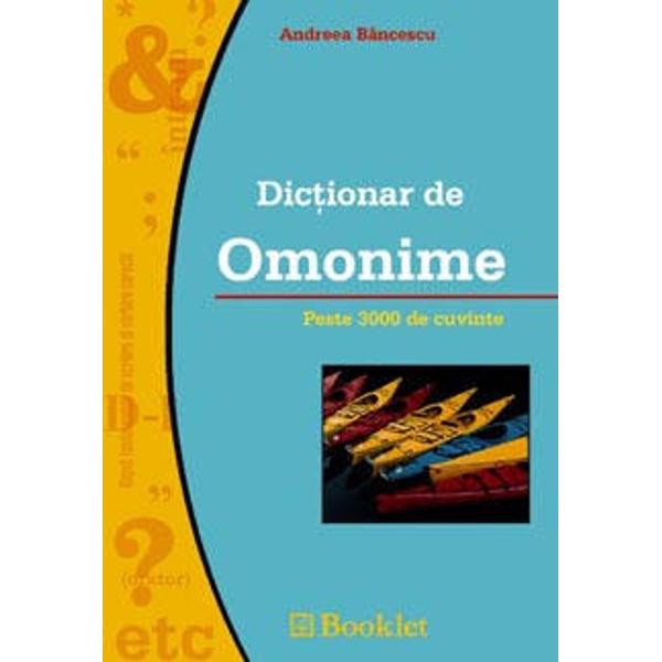 Dictionarul de omonime contine peste 4000 de termeni explicati si datorita formatului este un instrument practic de lucru
