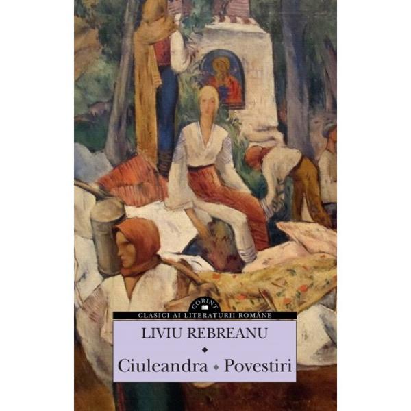 „Când Liviu Rebreanu trece la romanul or&259;&351;enesc el eludeaz&259; pe cât se poate înf&259;&355;i&351;area de indivizi &351;i se refugiaz&259; în monografia unei pasiuni a unei porniri adic&259; în romanul psihologic con&351;tient sau nu de lipsa putin&355;ei de a intui personaje Ciuleandra e un astfel de roman analitic … 