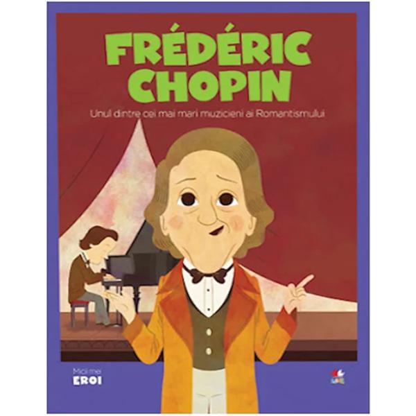 Superputerile lui au fost pasiunea nesfar&537;it&259; pentru muzic&259; o imagina&539;ie bogat&259; &537;i o mare sensibilitate Datorit&259; lor a compus unele dintre cele mai frumoase lucr&259;ri pentru pian care s-au scris vreodat&259; dar &537;i opere de referin&539;&259; pentru to&539;i piani&537;tii lumii În plus muzica lui Chopin s-a inspirat din folclorul &539;&259;rii 