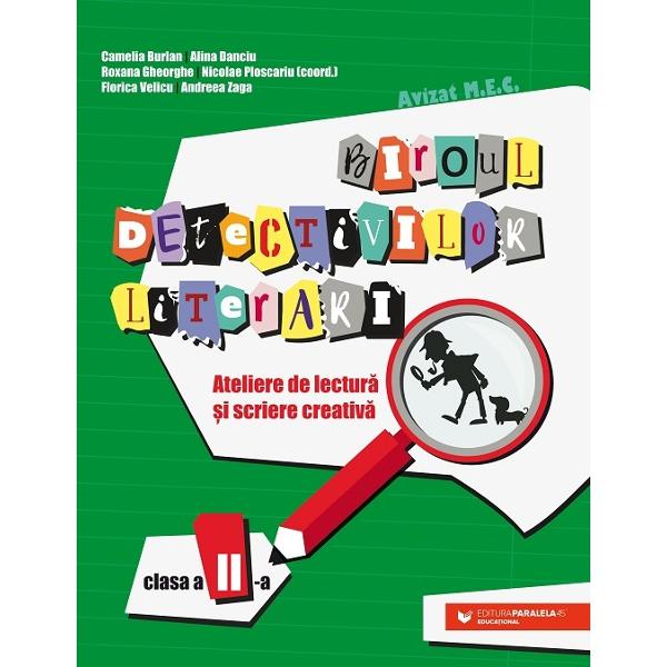 Biroul detectivilor literari primul Birou de investigare a textului literar &351;i de scriere creativ&259;Acum ai la dispozi&355;ie o carte cu ajutorul c&259;reia vei putea dezlega toate tainele ascunse într-un text literarvei descoperi &351;i vei în&355;elege noi cuvintevei descoperi expresii frumoase &351;i vei înv&259;&355;a s&259; le folose&351;ti &351;i tu în textele talevei st&259;pâni corect limba 