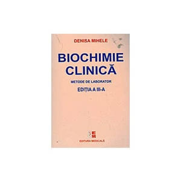 Biochimie clinica editia III