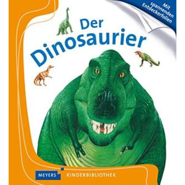 Der Dinosaurier