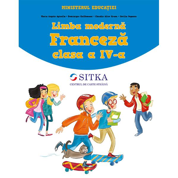 Manual limba franceza clasa a IV a Libraria CLB