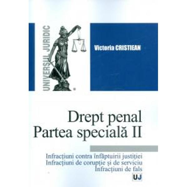 Drept penal Partea speciala volumul II