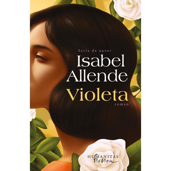 Traducere de Cornelia R&259;dulescu Romanul Violeta a fost lansat simultan în limbile spaniol&259; englez&259; &537;i român&259; pe 25 ianuarie 2022 Isabel Allende 26 de c&259;r&539;i publicate traduceri în peste 40 de limbi; peste 75 de milioane de exemplare vândute; 15 doctorate onorifice; peste 60 de premii în peste 15 &539;&259;ri; trei filme de succes &537;i un serial realizate 