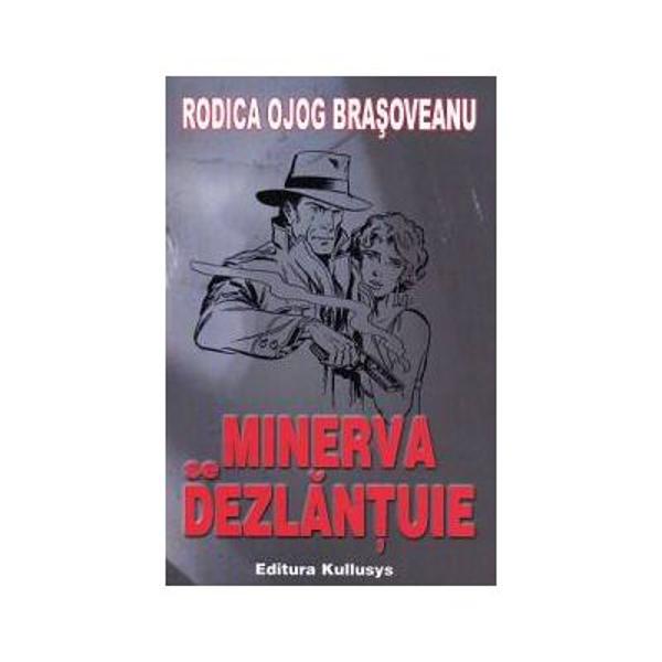 Minerva se dezlantuie