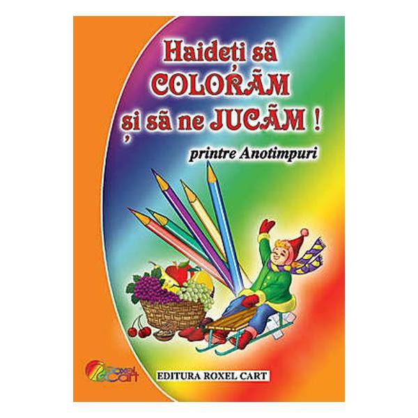 Haideti sa coloram Anotimpuri