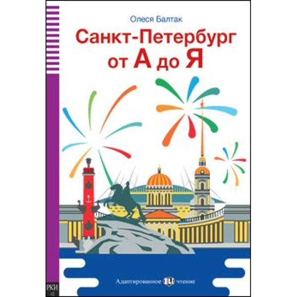 ELI Russian Graded Readers St Petersburg from A to Ja 