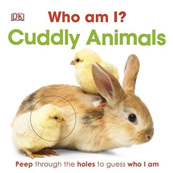Chunky peep hole book full of cuddly animals perfect for inquisitive toddlers Who Am I Cuddly Animals is full of bright bold pictures of cute cuddly animals that will keep your toddler engaged over and over againYour child will love 