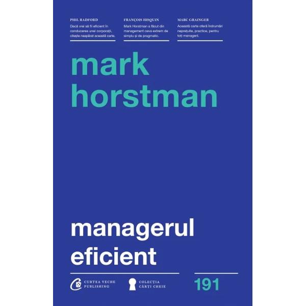 Mark Horstman este cofondatorul faimoasei firme de consultan&539;&259; Manager Tools care asigur&259; consilierea managerilor de top din numeroase companii multina&539;ionale A realizat al&259;turi de Michael Auzenne Manager Tools Podcast cel mai ascultat podcast de business din lume câ&537;tig&259;torul mai multor premii People’s Choice desc&259;rcat lunar de milioane de persoaneAdev&259;ra&539;ii lideri î&537;i conduc mereu echipele spre 