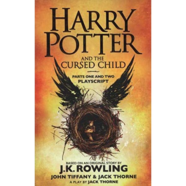 Harry Potter and the Cursed Child Parts One and Two - B