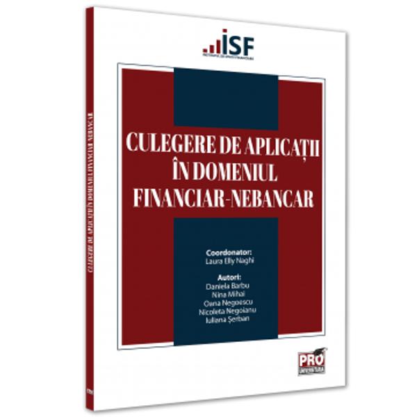 Culegere de aplicatii in domeniul financiar-nebancar