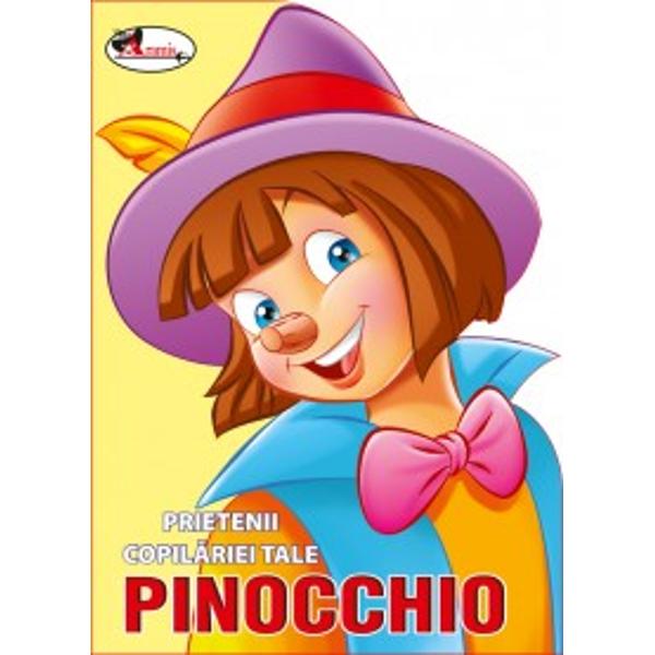 Pinocchio Prietenii copilariei tale - A1009