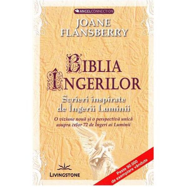 Biblia Ingerilor Scrieri inspirate de ingerii luminii