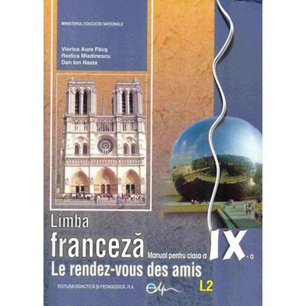 Manual de limba franceza clasa a IX a L2 editia 2017